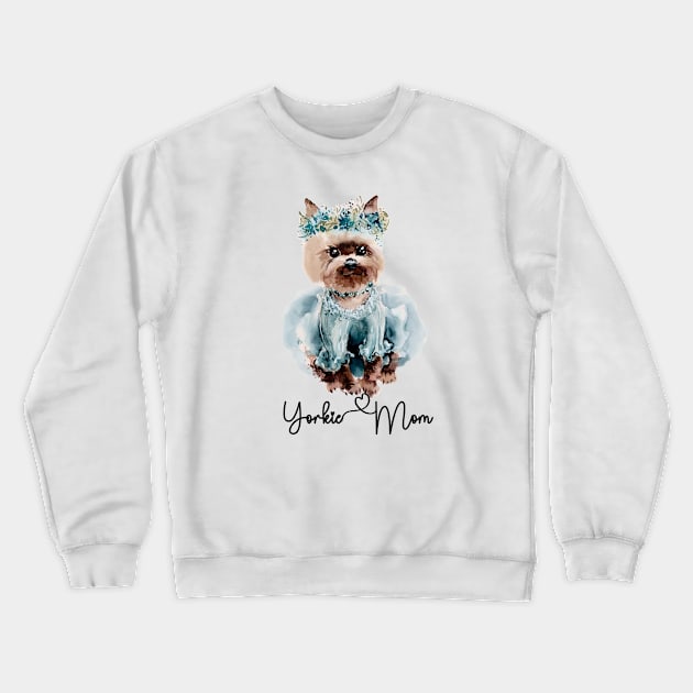 Yorkie Mom Cute Yorkie Crewneck Sweatshirt by AdrianaHolmesArt